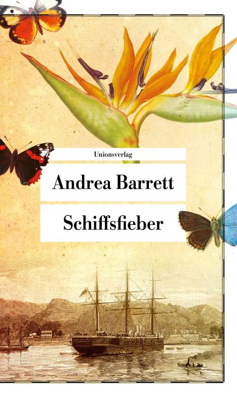 Andrea Barrett: Barrett, A: Schiffsfieber, Buch