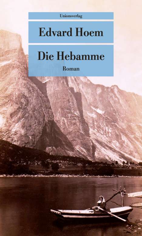 Edvard Hoem: Die Hebamme, Buch