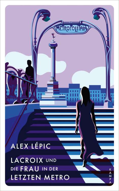 Alex Lépic: Lacroix und die Frau in der letzten Metro, Buch
