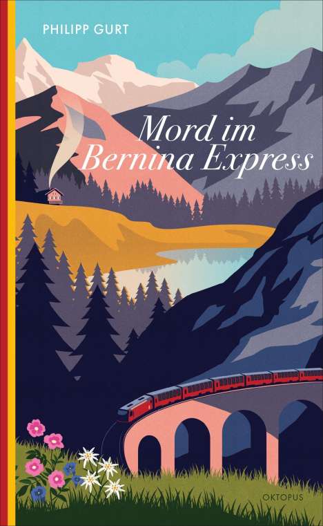 Philipp Gurt: Mord im Bernina Express, Buch