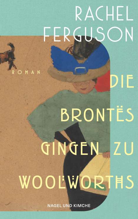 Rachel Ferguson: Die Brontës gingen zu Woolworths, Buch