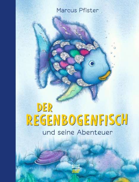 Marcus Pfister: Pfister, M: Regenbogenfisch und seine Abenteuer, Buch