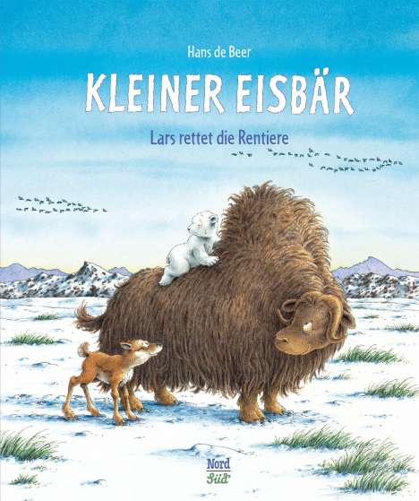 Hans de Beer: Kleiner Eisbär. Lars rettet die Rentiere, Buch