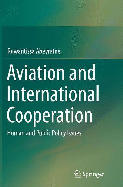 Ruwantissa Abeyratne: Aviation and International Cooperation, Buch