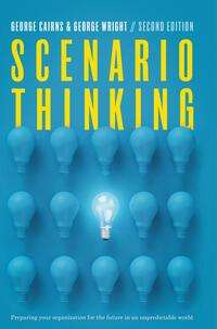 George Cairns: Cairns, G: Scenario Thinking, Buch
