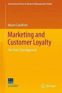 Mauro Cavallone: Marketing and Customer Loyalty, Buch