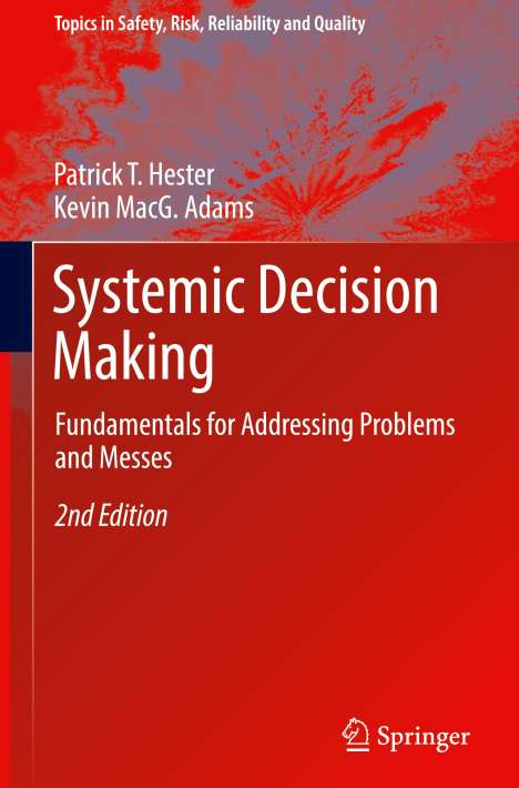 Patrick T. Hester: Systemic Decision Making, Buch