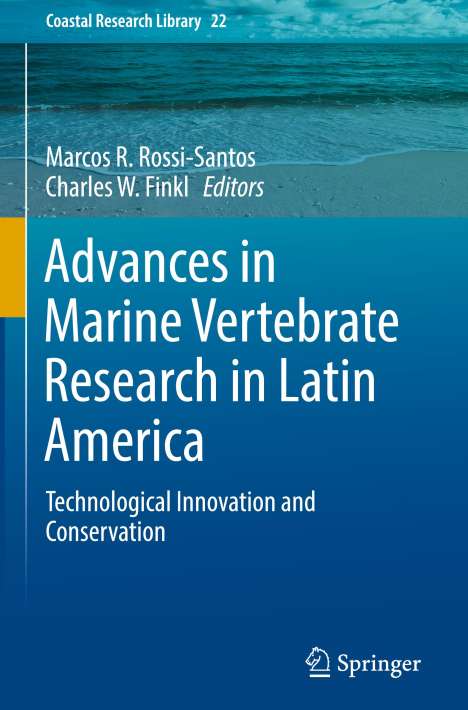 Advances in Marine Vertebrate Research in Latin America, Buch