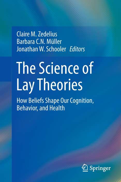 The Science of Lay Theories, Buch