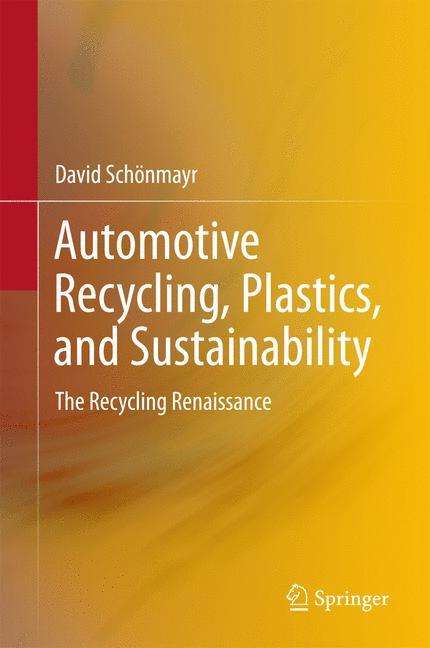 David Schönmayr: Automotive Recycling, Plastics, and Sustainability, Buch