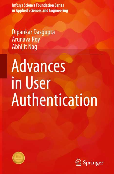 Dipankar Dasgupta: Advances in User Authentication, Buch