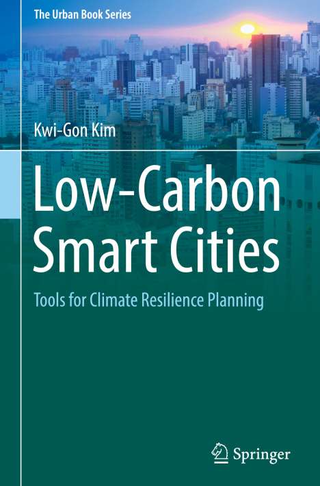 Kwi-Gon Kim: Low-Carbon Smart Cities, Buch