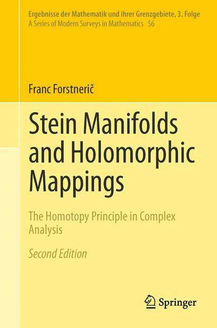 Franc Forstneri¿: Stein Manifolds and Holomorphic Mappings, Buch
