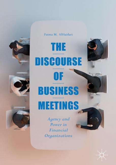 Fatma M. Alhaidari: The Discourse of Business Meetings, Buch