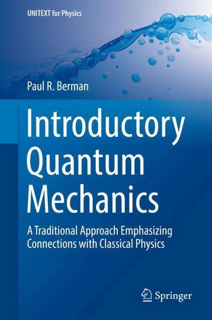 Paul R. Berman: Introductory Quantum Mechanics, Buch
