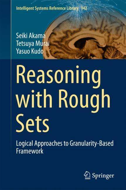 Seiki Akama: Reasoning with Rough Sets, Buch