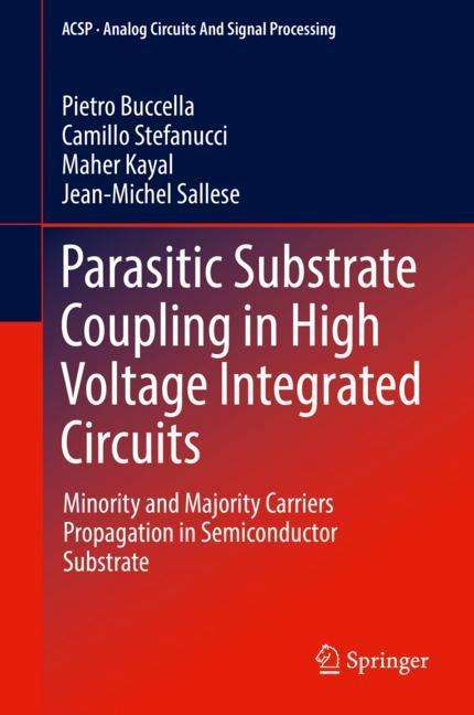 Pietro Buccella: Parasitic Substrate Coupling in High Voltage Integrated Circuits, Buch