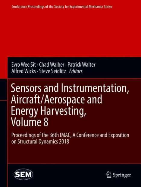 Sensors and Instrumentation, Aircraft/Aerospace and Energy Harvesting , Volume 8, Buch