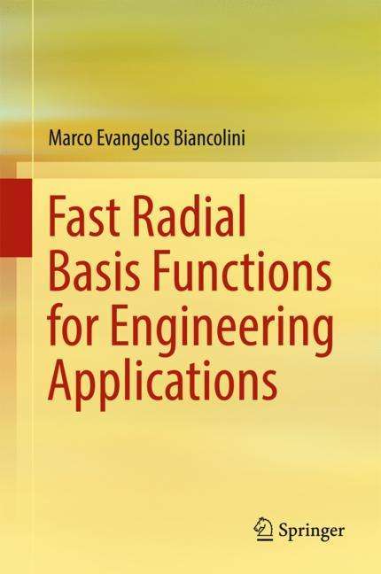 Marco Evangelos Biancolini: Fast Radial Basis Functions for Engineering Applications, Buch