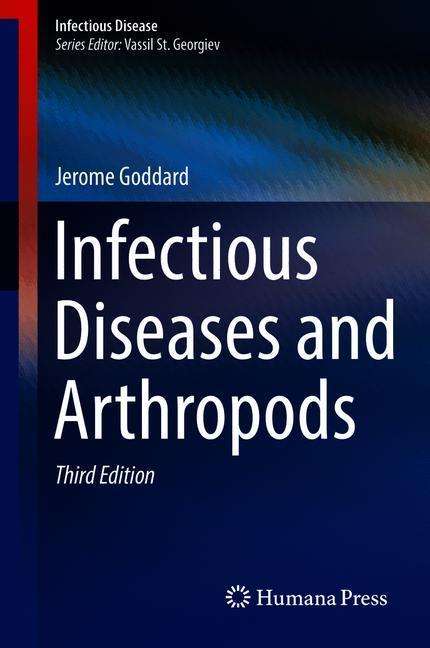 Jerome Goddard: Infectious Diseases and Arthropods, Buch