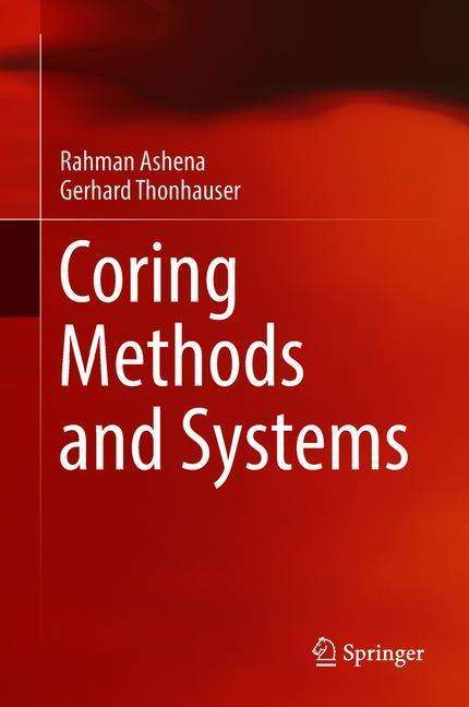 Gerhard Thonhauser: Coring Methods and Systems, Buch