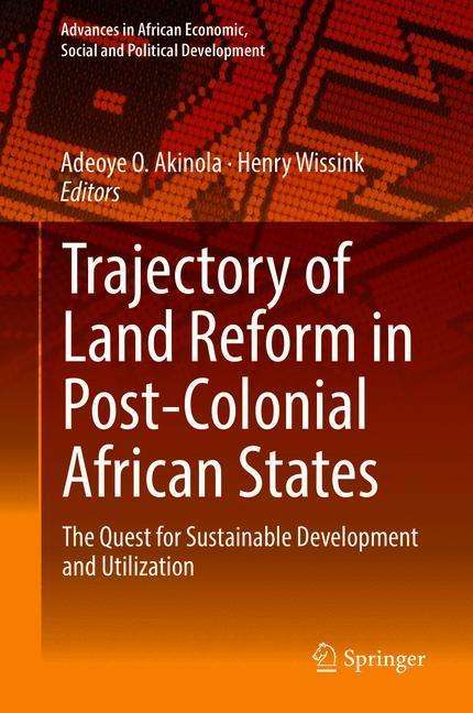 Trajectory of Land Reform in Post-Colonial African States, Buch