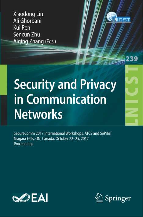 Security and Privacy in Communication Networks, Buch
