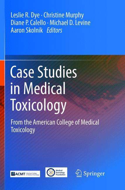 Case Studies in Medical Toxicology, Buch