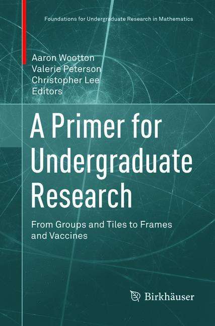 A Primer for Undergraduate Research, Buch