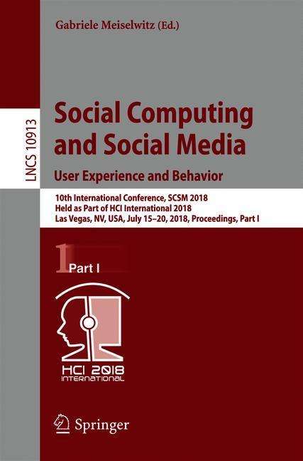 Social Computing and Social Media. User Experience and Behavior, Buch