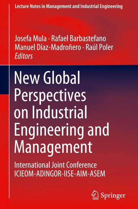 New Global Perspectives on Industrial Engineering and Management, Buch