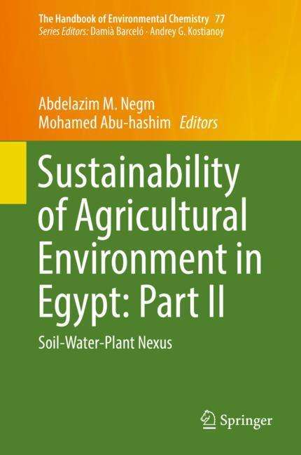 Sustainability of Agricultural Environment in Egypt: Part II, Buch