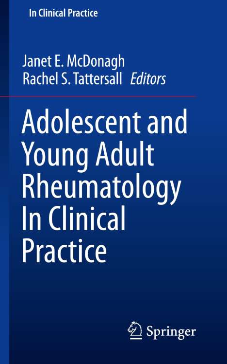 Adolescent and Young Adult Rheumatology In Clinical Practice, Buch