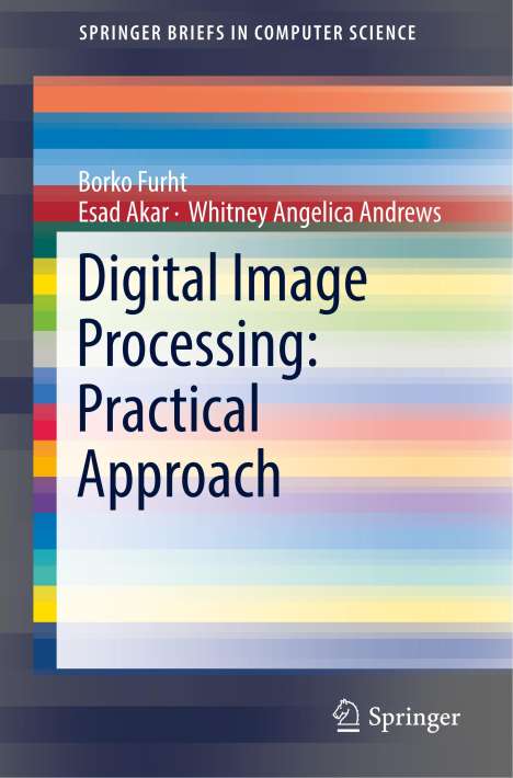 Borko Furht: Digital Image Processing: Practical Approach, Buch