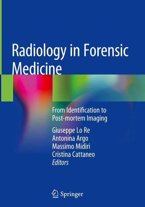 Radiology in Forensic Medicine, Buch