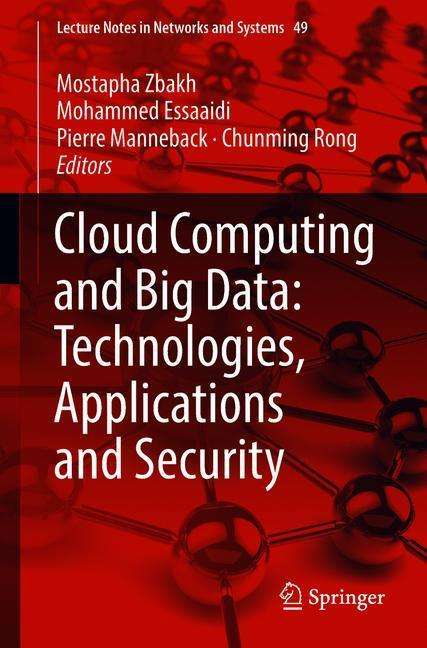 Cloud Computing and Big Data: Technologies, Applications and Security, Buch
