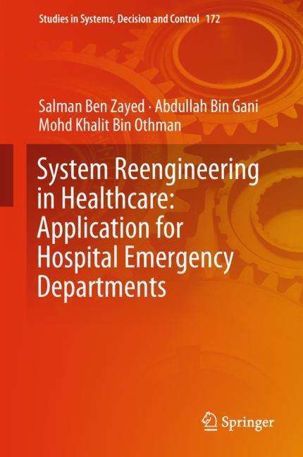 Salman Ben Zayed: System Reengineering in Healthcare: Application for Hospital Emergency Departments, Buch