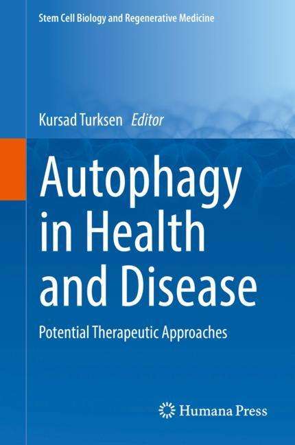 Autophagy in Health and Disease, Buch