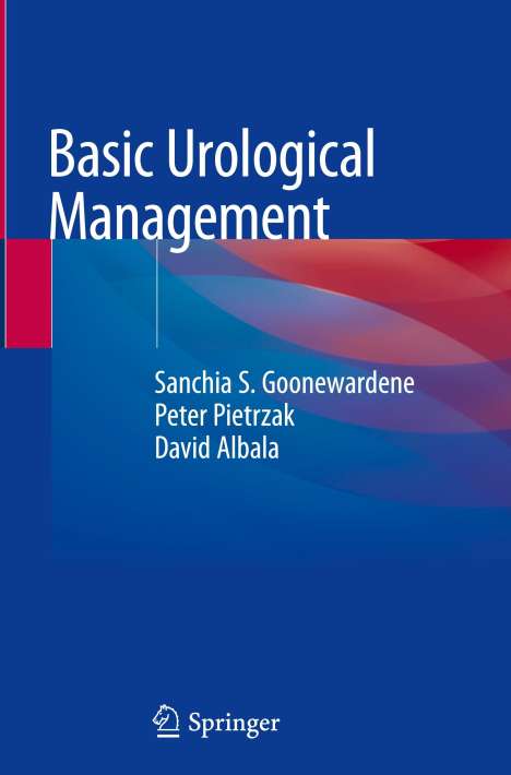 Sanchia S. Goonewardene: Basic Urological Management, Buch