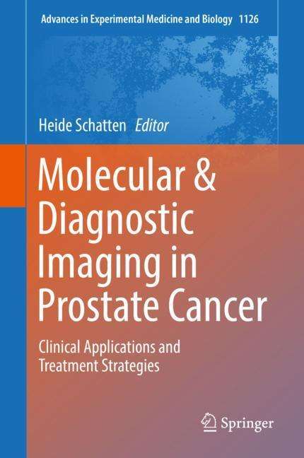 Molecular &amp; Diagnostic Imaging in Prostate Cancer, Buch