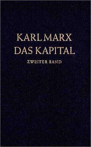 Karl Marx: Das Kapital 2. Kritik der politischen Ökonomie, Buch