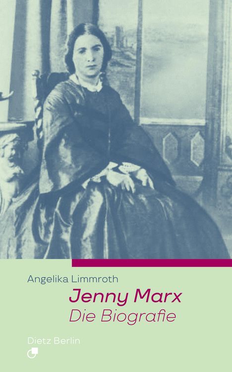 Angelika Limmroth: Jenny Marx. Die Biographie, Buch