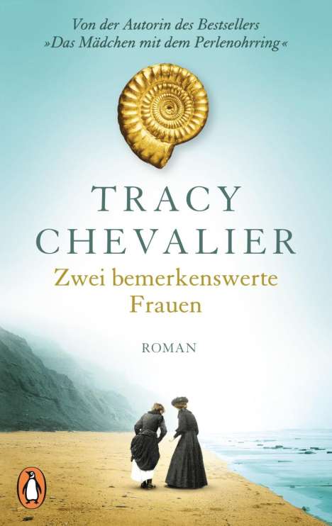 Tracy Chevalier: Zwei bemerkenswerte Frauen, Buch