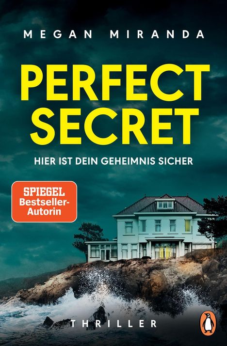 Megan Miranda: Perfect Secret - Hier ist Dein Geheimnis sicher, Buch
