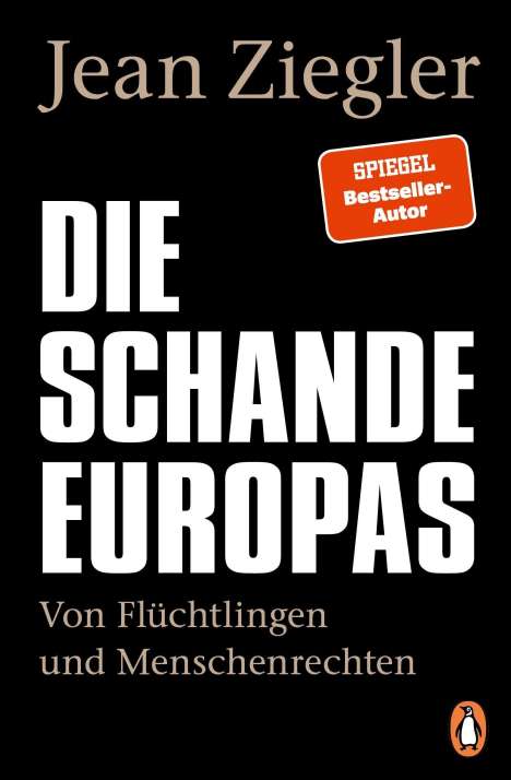 Jean Ziegler: Die Schande Europas, Buch