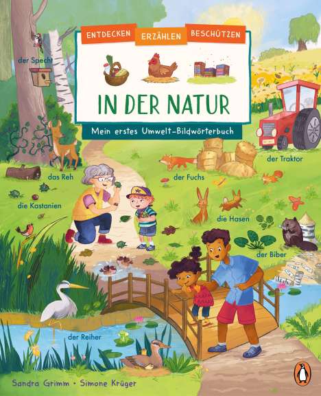 Sandra Grimm: Entdecken, erzählen, beschützen - In der Natur - Mein erstes Umwelt-Bildwörterbuch, Buch