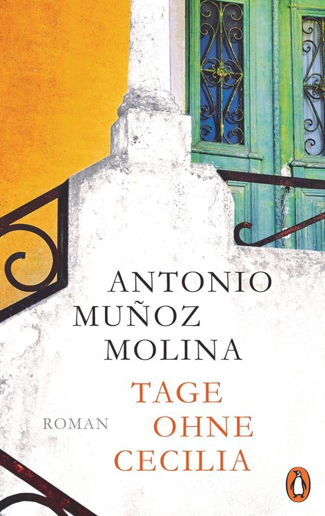 Antonio Muñoz Molina: Tage ohne Cecilia, Buch