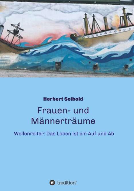 Herbert Seibold: Frauen-und Männerträume, Buch