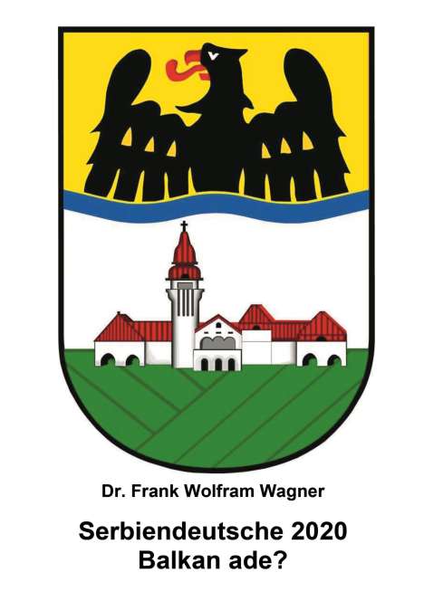 Frank Wolfram Wagner: Serbiendeutsche 2020, Buch