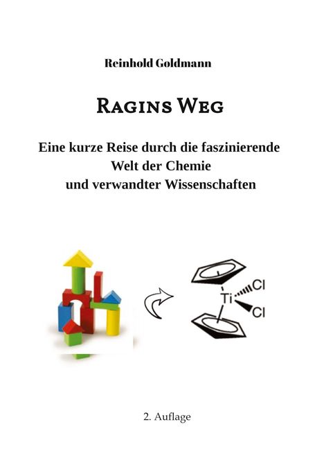 Reinhold Goldmann: Ragins Weg, Buch